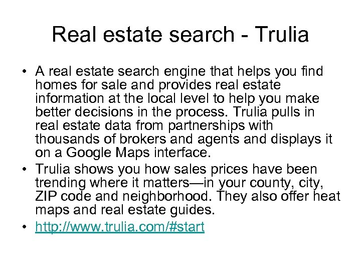 Real estate search - Trulia • A real estate search engine that helps you