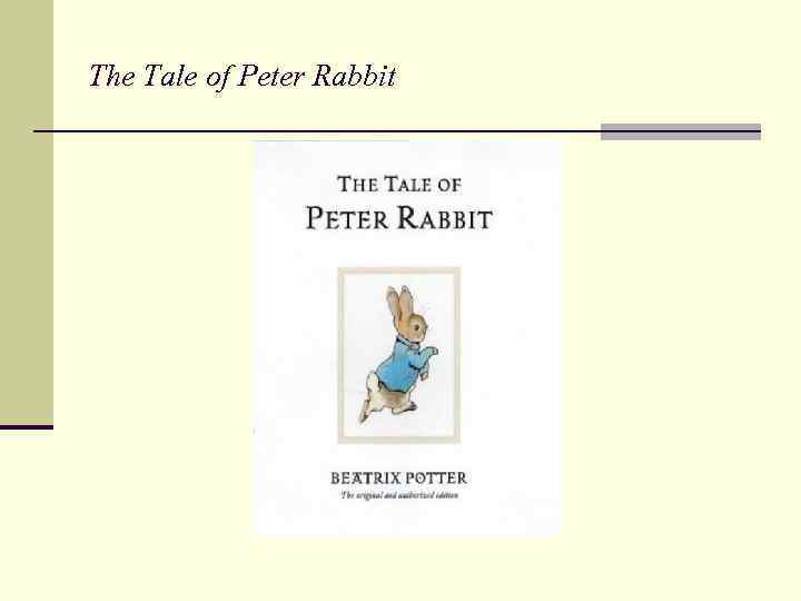 The Tale of Peter Rabbit 