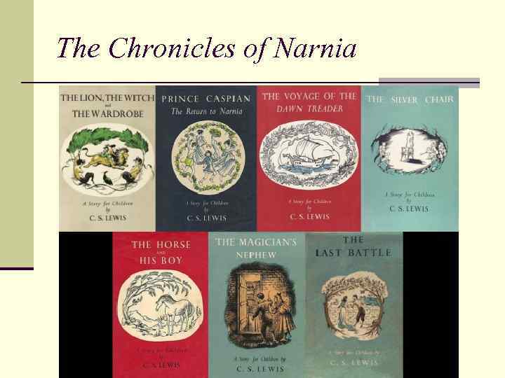 The Chronicles of Narnia 