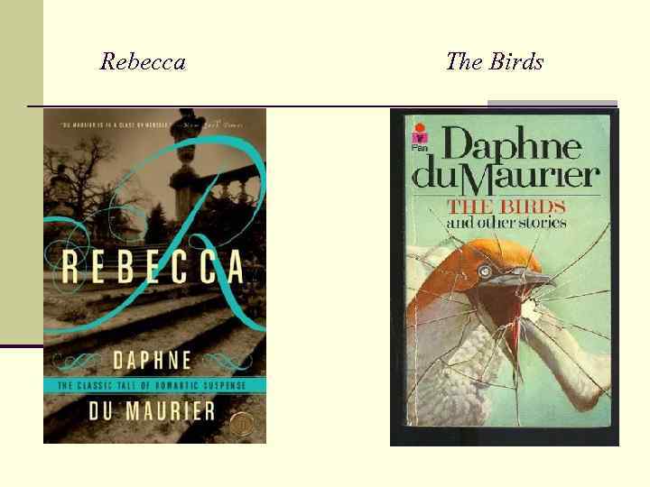 Rebecca The Birds 