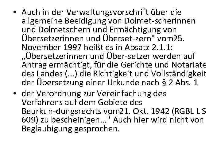 1 Richtlinien Zur Urkundenübersetzung 1 1 Das Amtliche