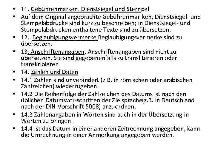  • 11. Gebührenmarken. Dienstsiegel und Sternpel • Auf dem Original angebrachte Gebührenmar ken,