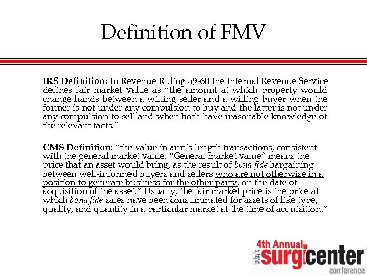 Definition of FMV IRS Definition: In Revenue Ruling 59 -60 the Internal Revenue Service