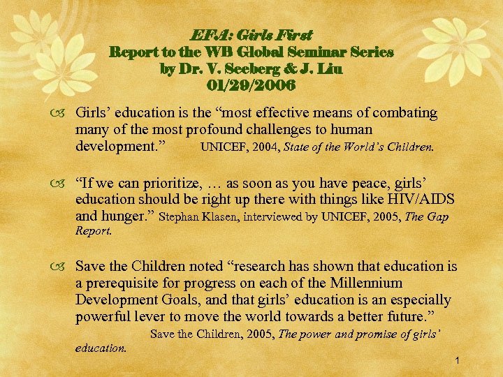 EFA: Girls First Report to the WB Global Seminar Series by Dr. V. Seeberg