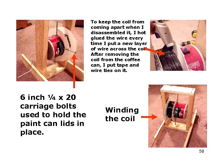 To keep the coil from coming apart when I disassembled it, I hot glued