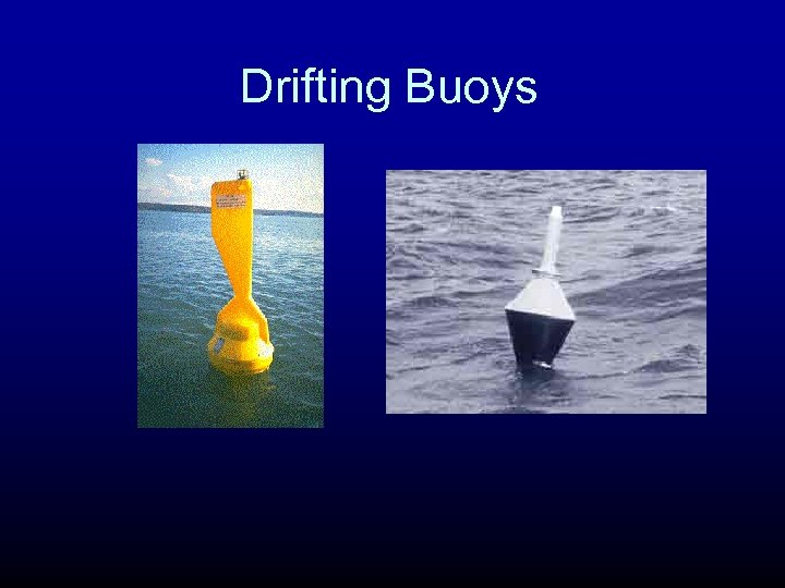 Drifting Buoys 