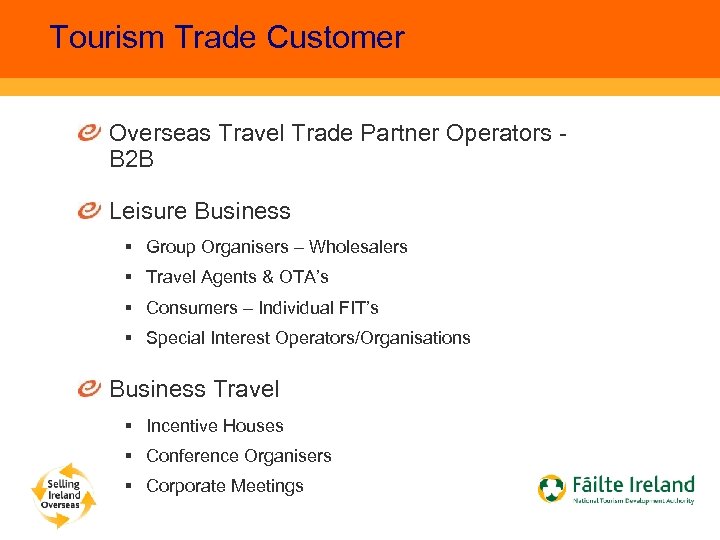 Tourism Trade Customer Overseas Travel Trade Partner Operators B 2 B Leisure Business §