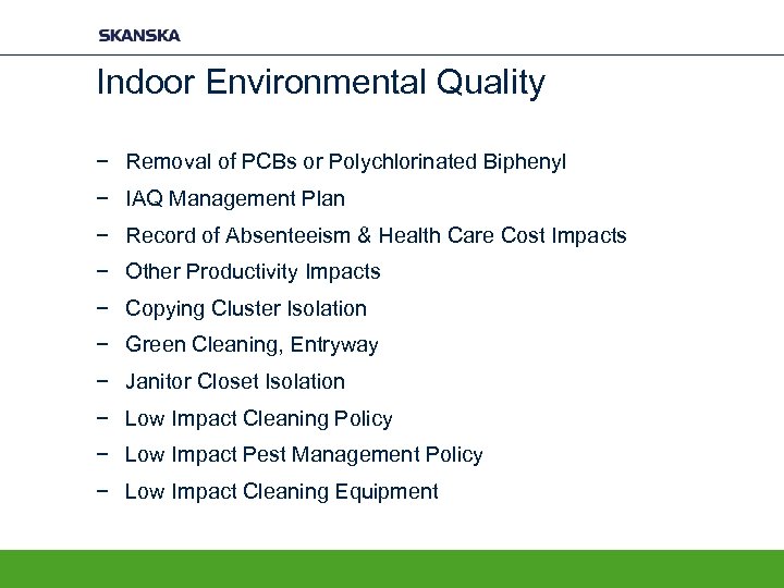 Indoor Environmental Quality − Removal of PCBs or Polychlorinated Biphenyl − IAQ Management Plan