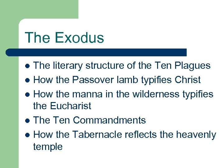 The Exodus The literary structure of the Ten Plagues l How the Passover lamb