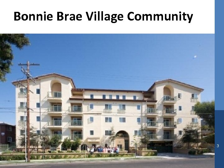 Bonnie Brae Village Community 3 