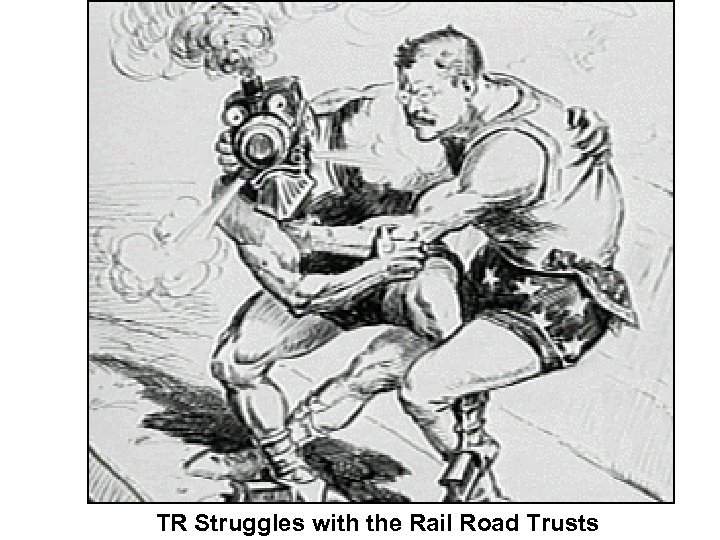 TR Struggles with the Rail Road Trusts 