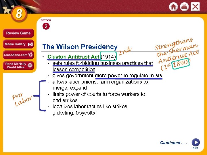 SECTION 2 s then n ng The Wilson Presidency d a Stre erm ct