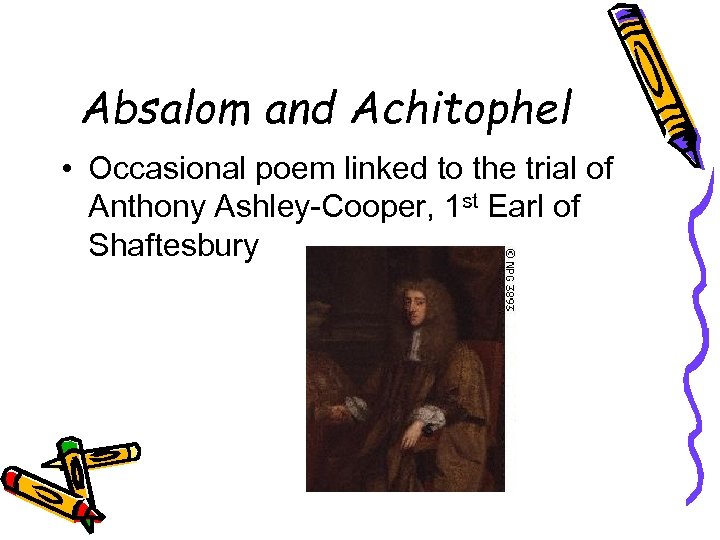 Absalom and Achitophel • Occasional poem linked to the trial of Anthony Ashley-Cooper, 1