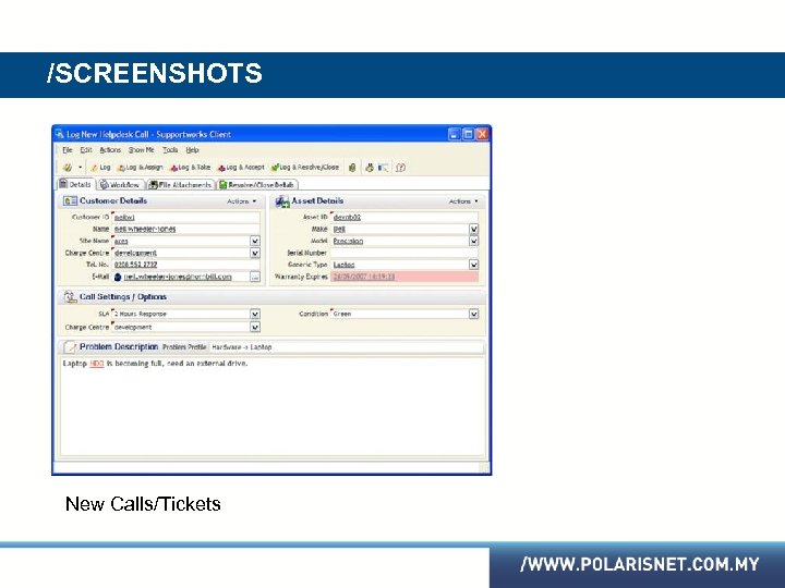 /SCREENSHOTS New Calls/Tickets 