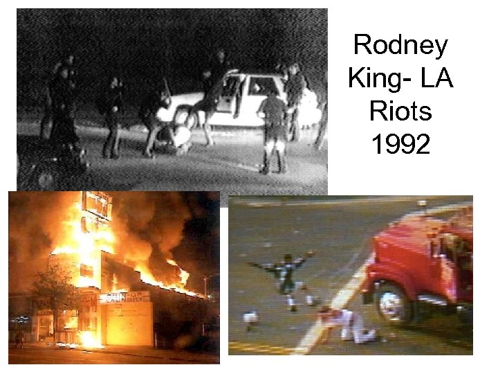Rodney King- LA Riots 1992 