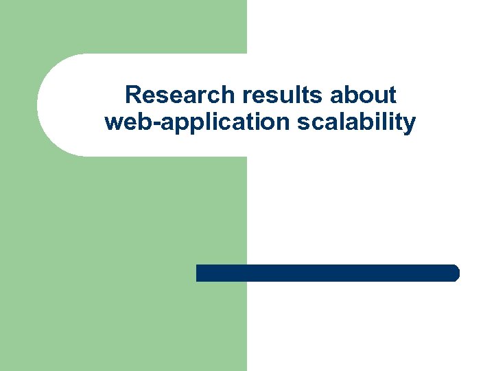 Research results about web-application scalability 