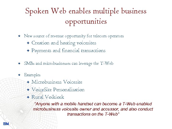 Spoken Web enables multiple business opportunities « New source of revenue opportunity for telecom