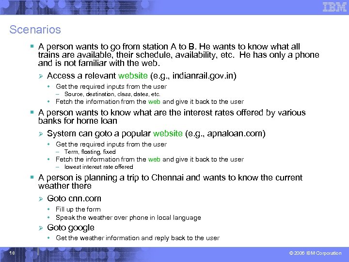 Scenarios § A person wants to go from station A to B. He wants