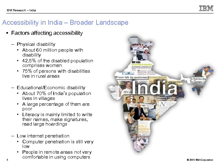 IBM Research – India Accessibility in India – Broader Landscape § Factors affecting accessibility