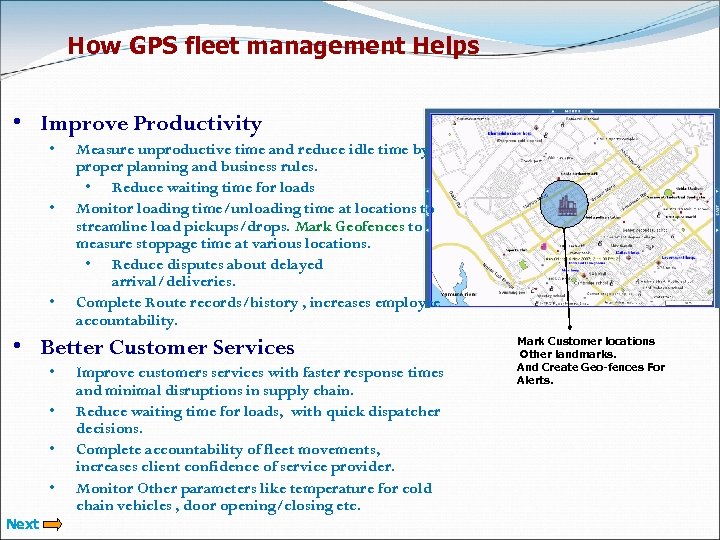 How GPS fleet management Helps • Improve Productivity • • • Measure unproductive time