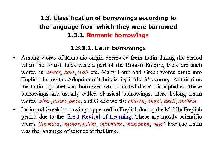 1. 3. Classification of borrowings according to the language from which they were borrowed