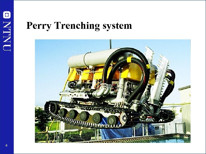 Perry Trenching system 4 