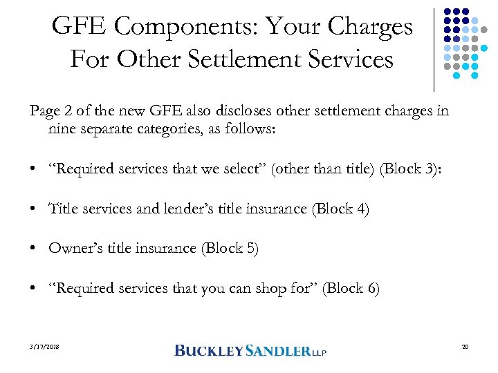 GFE Components: Your Charges For Other Settlement Services Page 2 of the new GFE