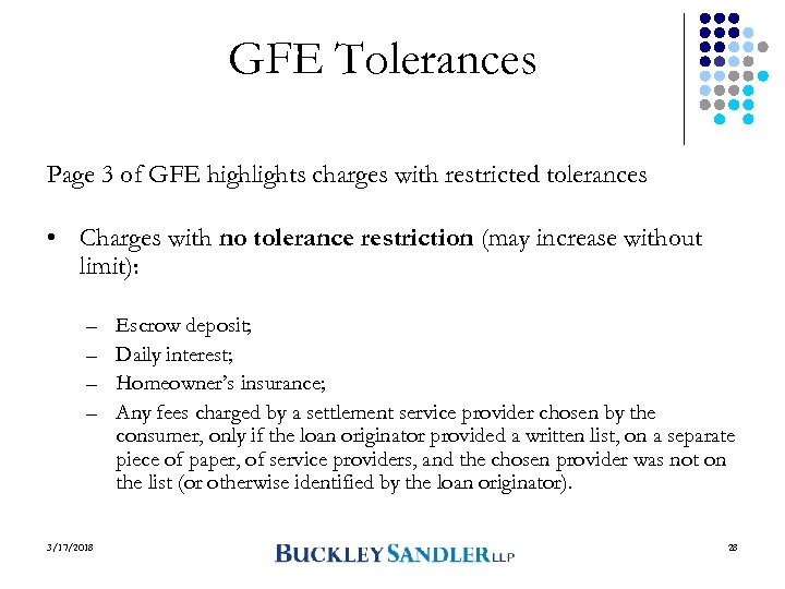 GFE Tolerances Page 3 of GFE highlights charges with restricted tolerances • Charges with