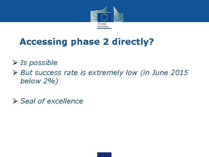 Accessing phase 2 directly? Ø Is possible Ø But success rate is extremely low