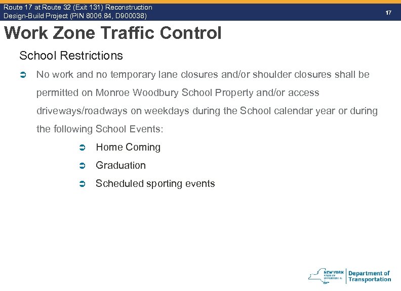 Route 17 at Route 32 (Exit 131) Reconstruction Route Design-Build Project (PIN 8006. 84,