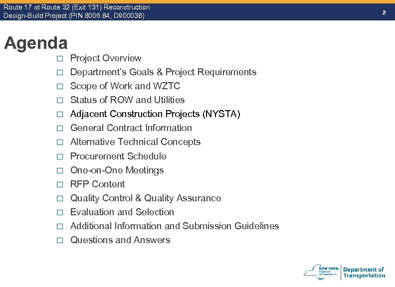 Route 17 at Route 32 (Exit 131) Reconstruction Route Design-Build Project (PIN 8006. 84,