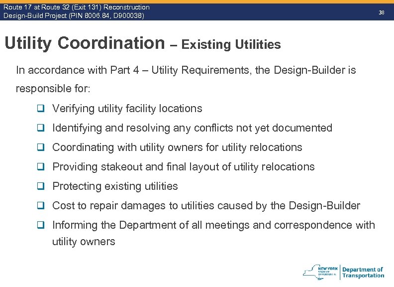 Route 17 at Route 32 (Exit 131) Reconstruction Route Design-Build Project (PIN 8006. 84,