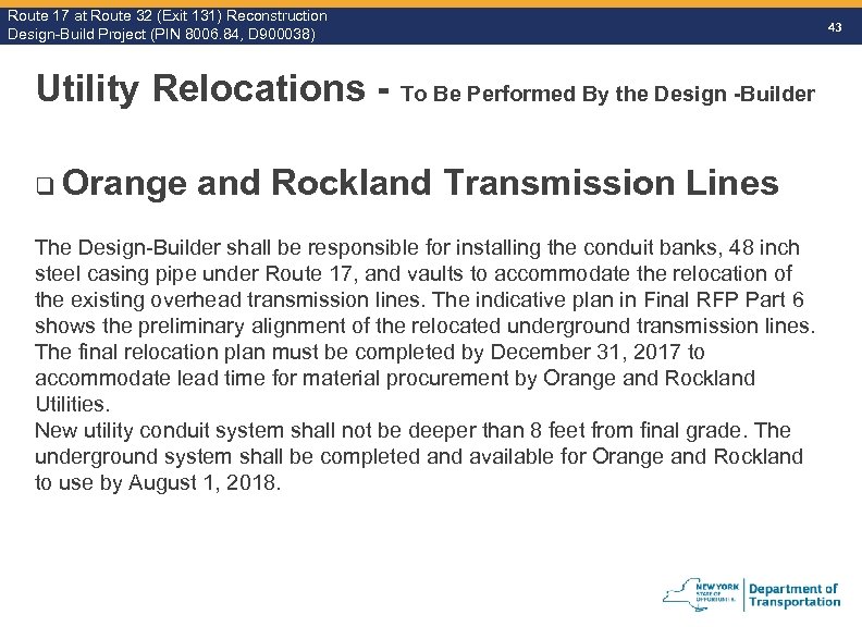 Route 17 at Route 32 (Exit 131) Reconstruction Route Design-Build Project (PIN 8006. 84,