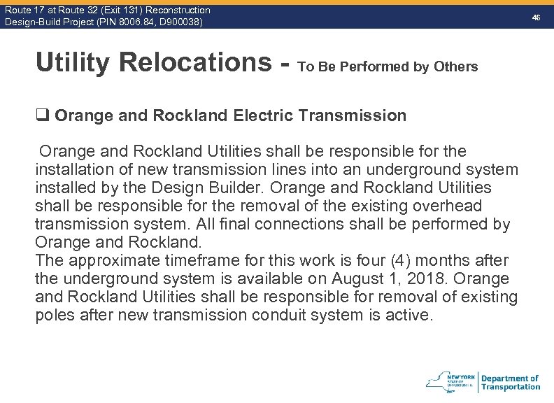 Route 17 at Route 32 (Exit 131) Reconstruction Route Design-Build Project (PIN 8006. 84,