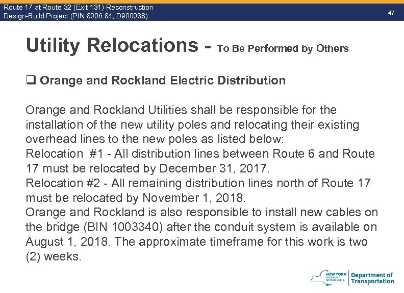 Route 17 at Route 32 (Exit 131) Reconstruction Route Design-Build Project (PIN 8006. 84,