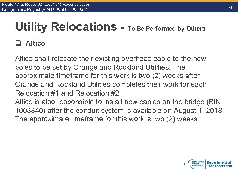 Route 17 at Route 32 (Exit 131) Reconstruction Route Design-Build Project (PIN 8006. 84,