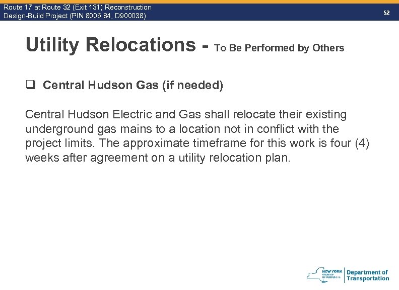 Route 17 at Route 32 (Exit 131) Reconstruction Route Design-Build Project (PIN 8006. 84,