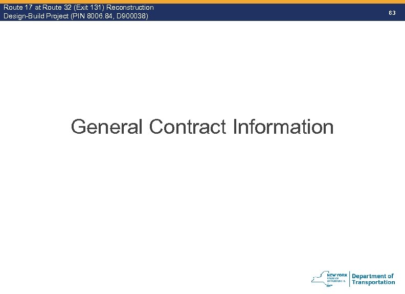 Route 17 at Route 32 (Exit 131) Reconstruction Route Design-Build Project (PIN 8006. 84,