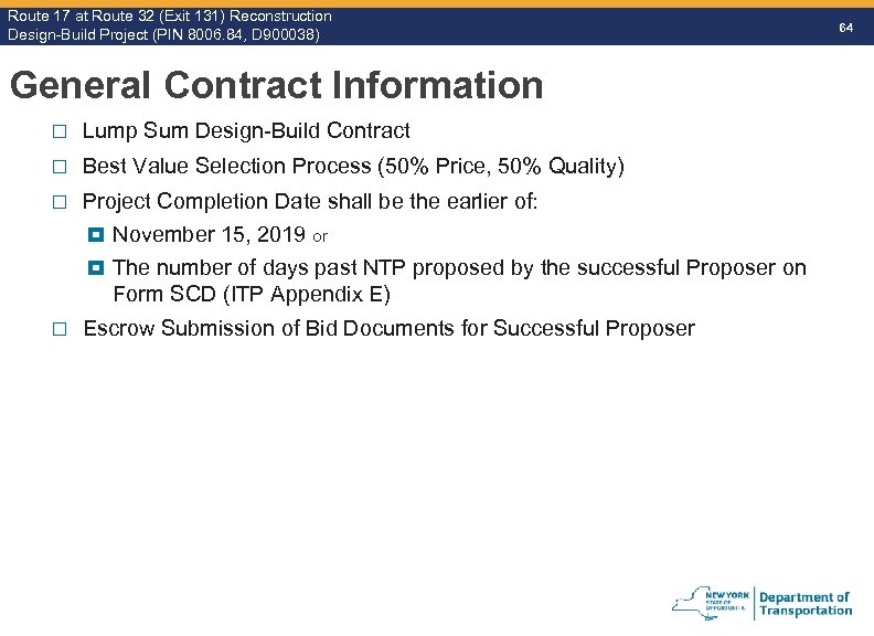Route 17 at Route 32 (Exit 131) Reconstruction Route Design-Build Project (PIN 8006. 84,