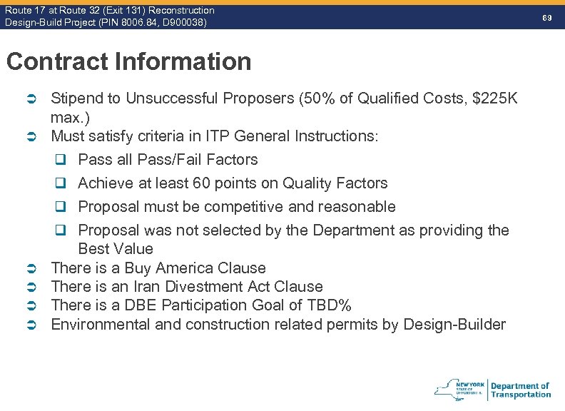 Route 17 at Route 32 (Exit 131) Reconstruction Route Design-Build Project (PIN 8006. 84,