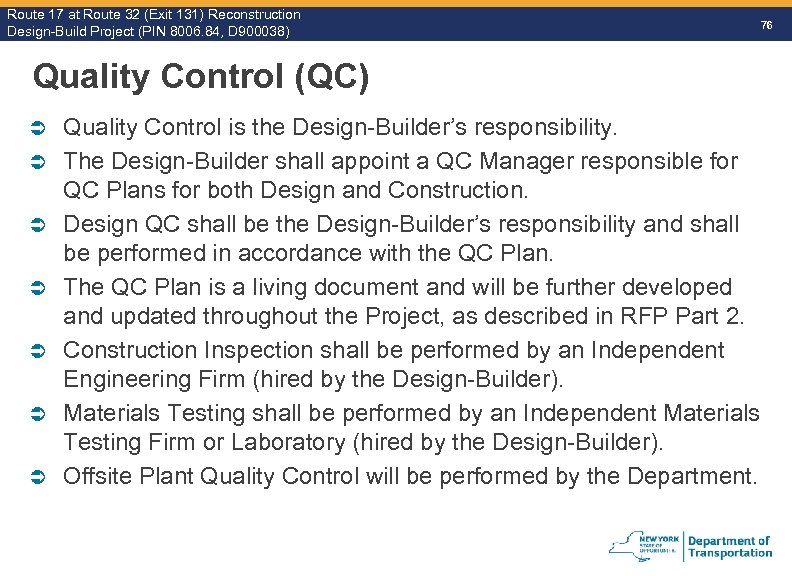 Route 17 at Route 32 (Exit 131) Reconstruction Route Design-Build Project (PIN 8006. 84,