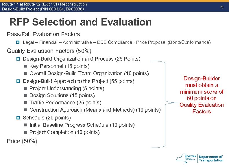 Route 17 at Route 32 (Exit 131) Reconstruction Route Design-Build Project (PIN 8006. 84,