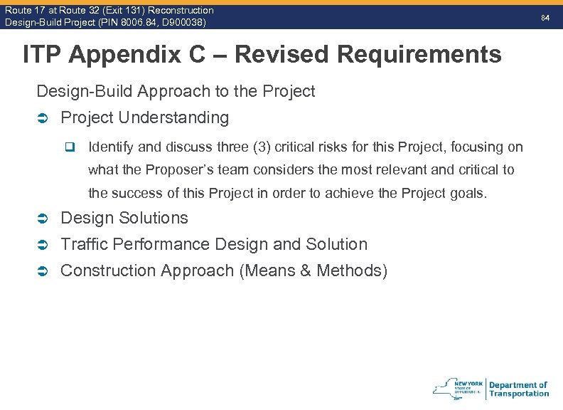 Route 17 at Route 32 (Exit 131) Reconstruction Route Design-Build Project (PIN 8006. 84,