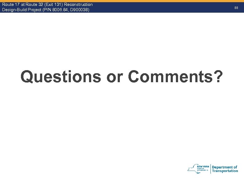 Route 17 at Route 32 (Exit 131) Reconstruction Route Design-Build Project (PIN 8006. 84,