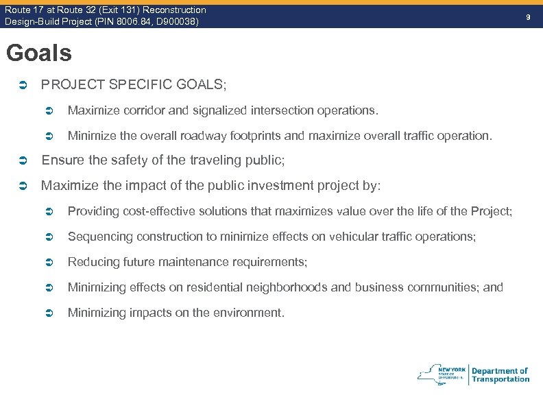 Route 17 at Route 32 (Exit 131) Reconstruction Route Design-Build Project (PIN 8006. 84,