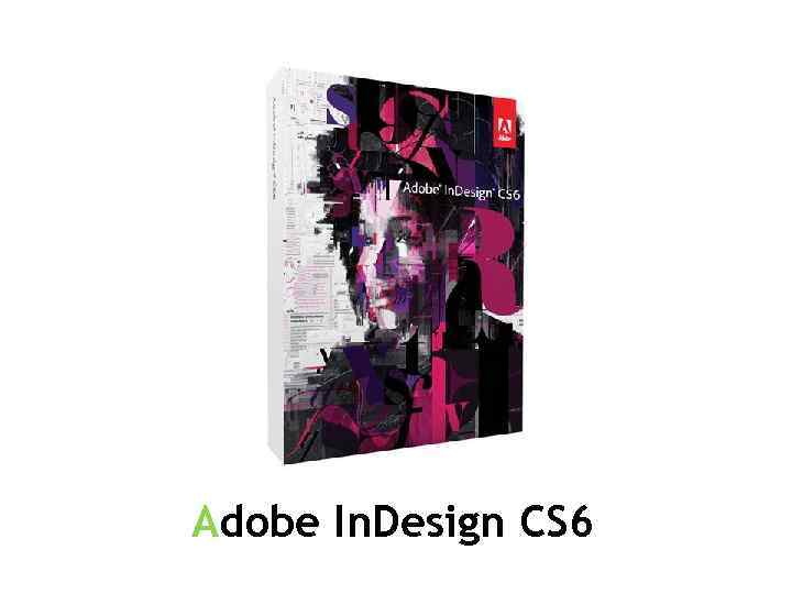 Adobe In. Design CS 6 