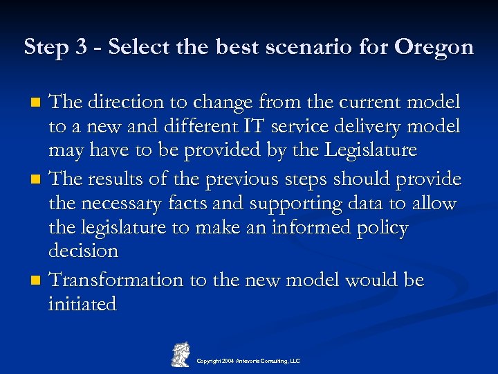 Step 3 - Select the best scenario for Oregon The direction to change from