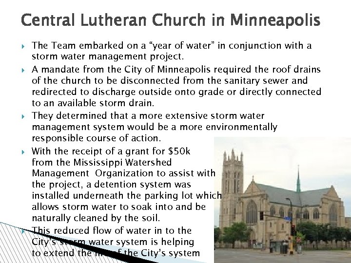 Central Lutheran Church in Minneapolis The Team embarked on a “year of water” in