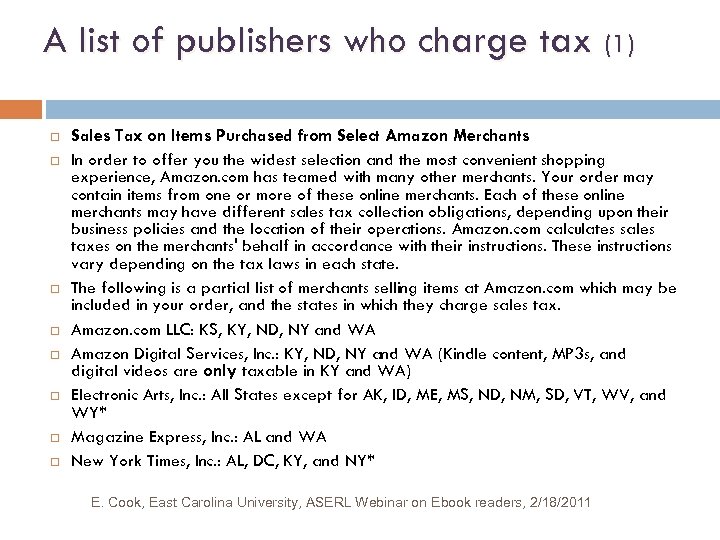 A list of publishers who charge tax (1) Sales Tax on Items Purchased from