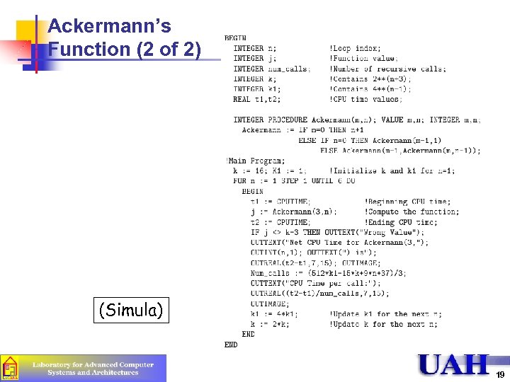 Ackermann’s Function (2 of 2) (Simula) 19 